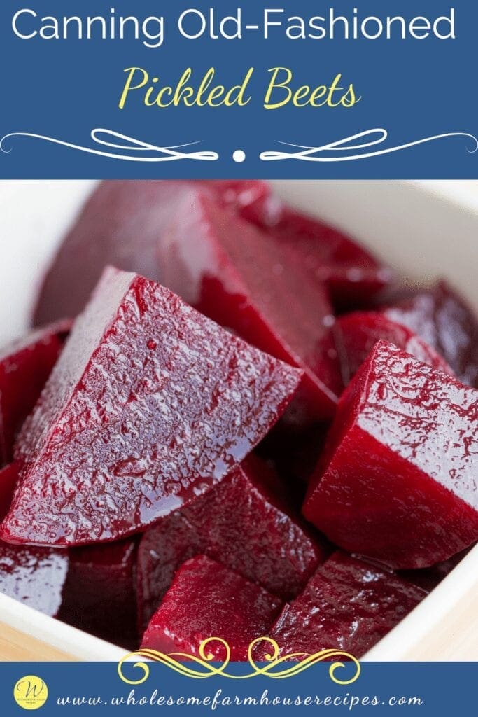 Canning Old-Fashioned Pickled Beets