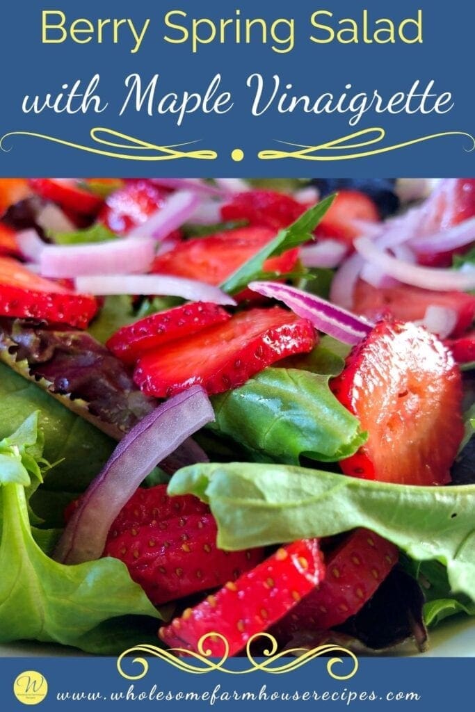 Berry Spring Salad with Maple Vinaigrette