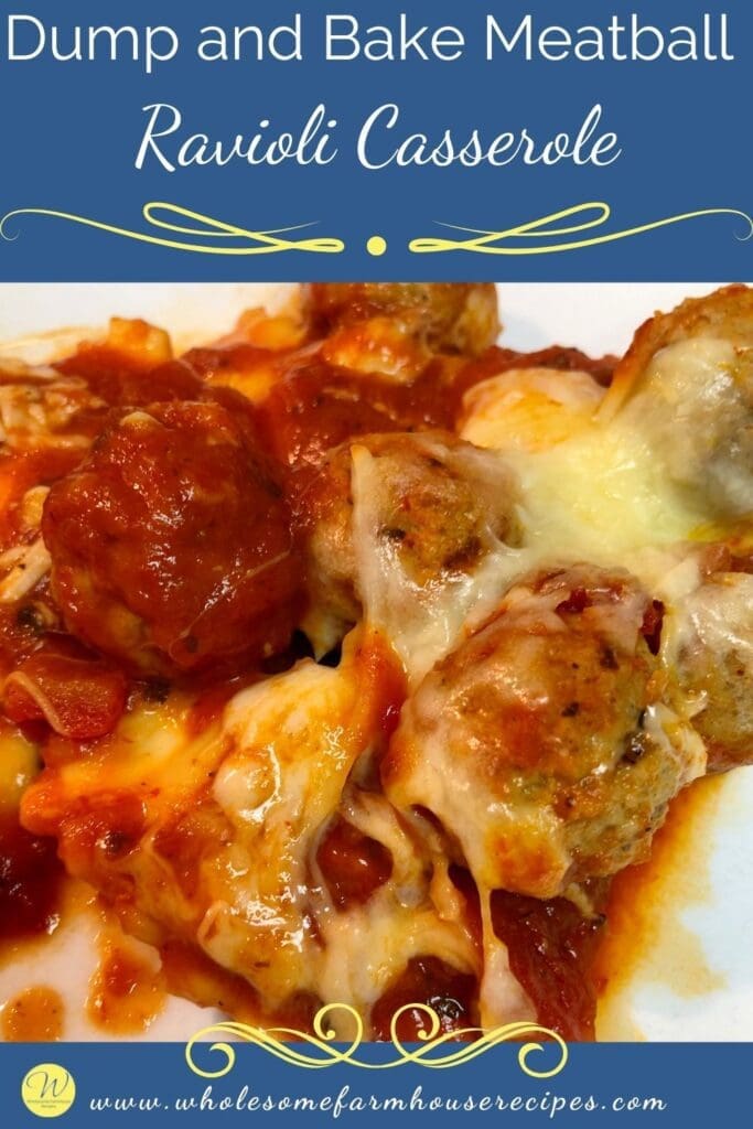 Dump and Bake Meatball Ravioli Casserole