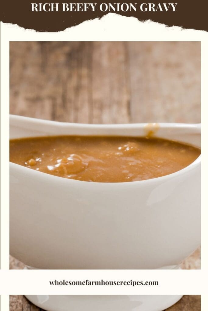 Rich Beefy Onion Gravy