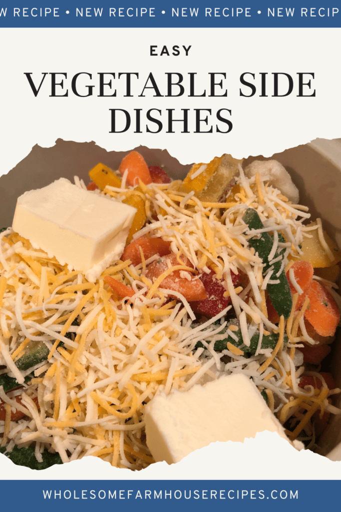 Easy Vegetable Side Dishes