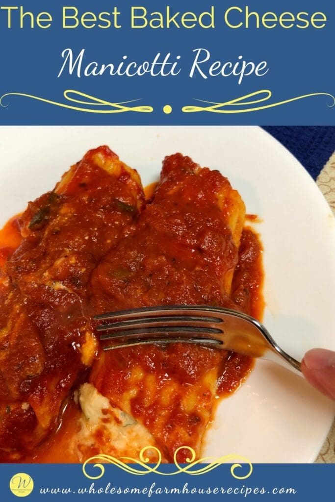 The Best Baked Cheese Manicotti Recipe