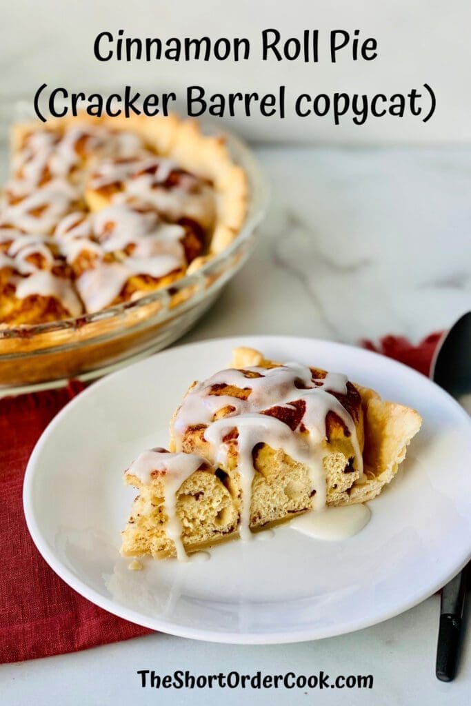 CINNAMON ROLL PIE (CRACKER BARREL COPYCAT)