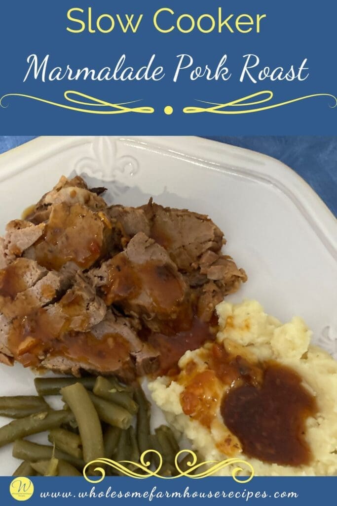 Slow Cooker Marmalade Pork Roast