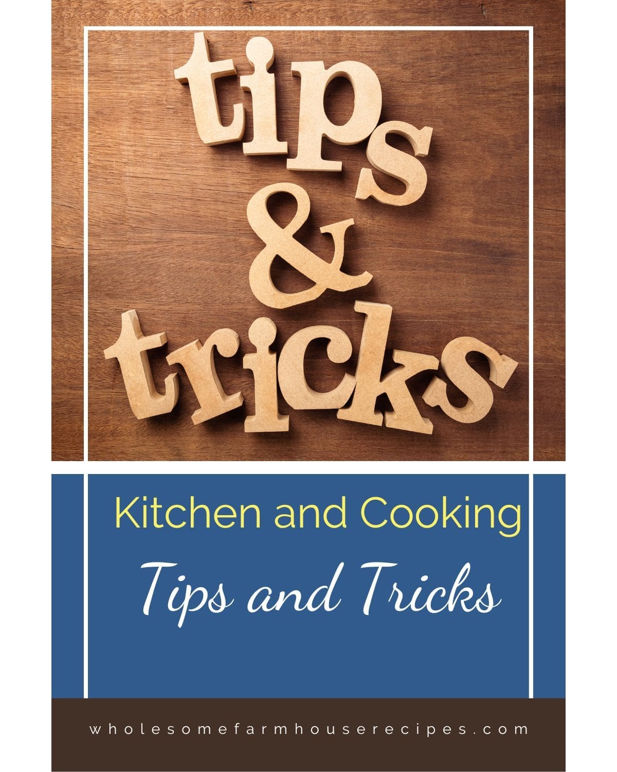 Kitchen Tips and Tricks