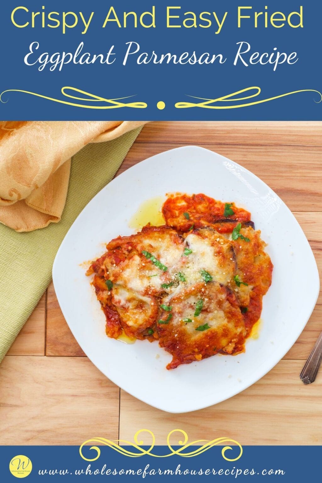 Crispy And Easy Fried Eggplant Parmesan Recipe Wholesome Farmhouse Crispy and easy fried eggplant parmesan recipe wholesome farmhouse