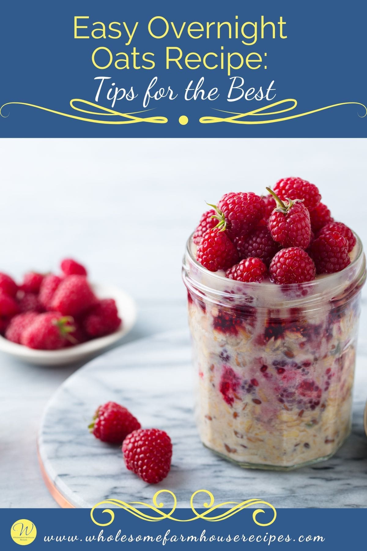 Easy Overnight Oats Recipe Tips for the Best