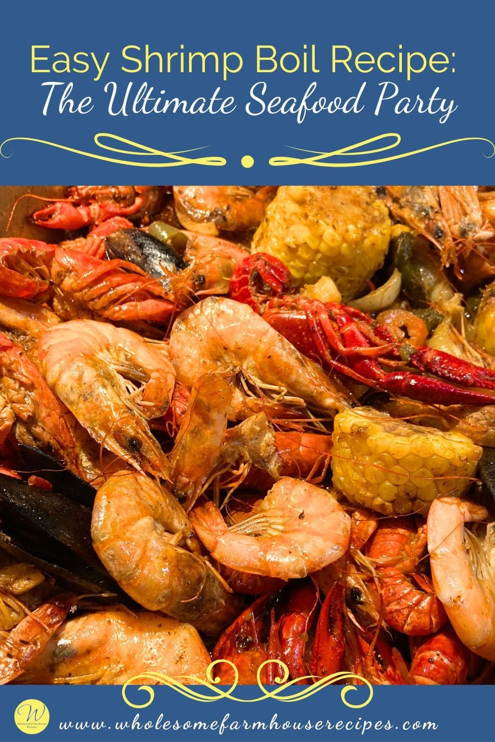 Easy Shrimp Boil Recipe The Ultimate Seafood Party