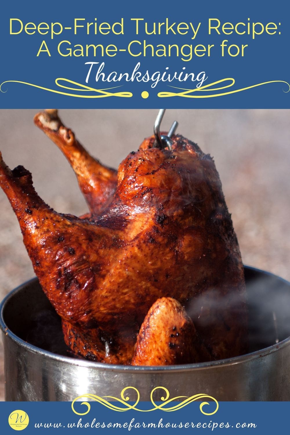 Deep-Fried Turkey Recipe: A Game-Changer for Thanksgiving