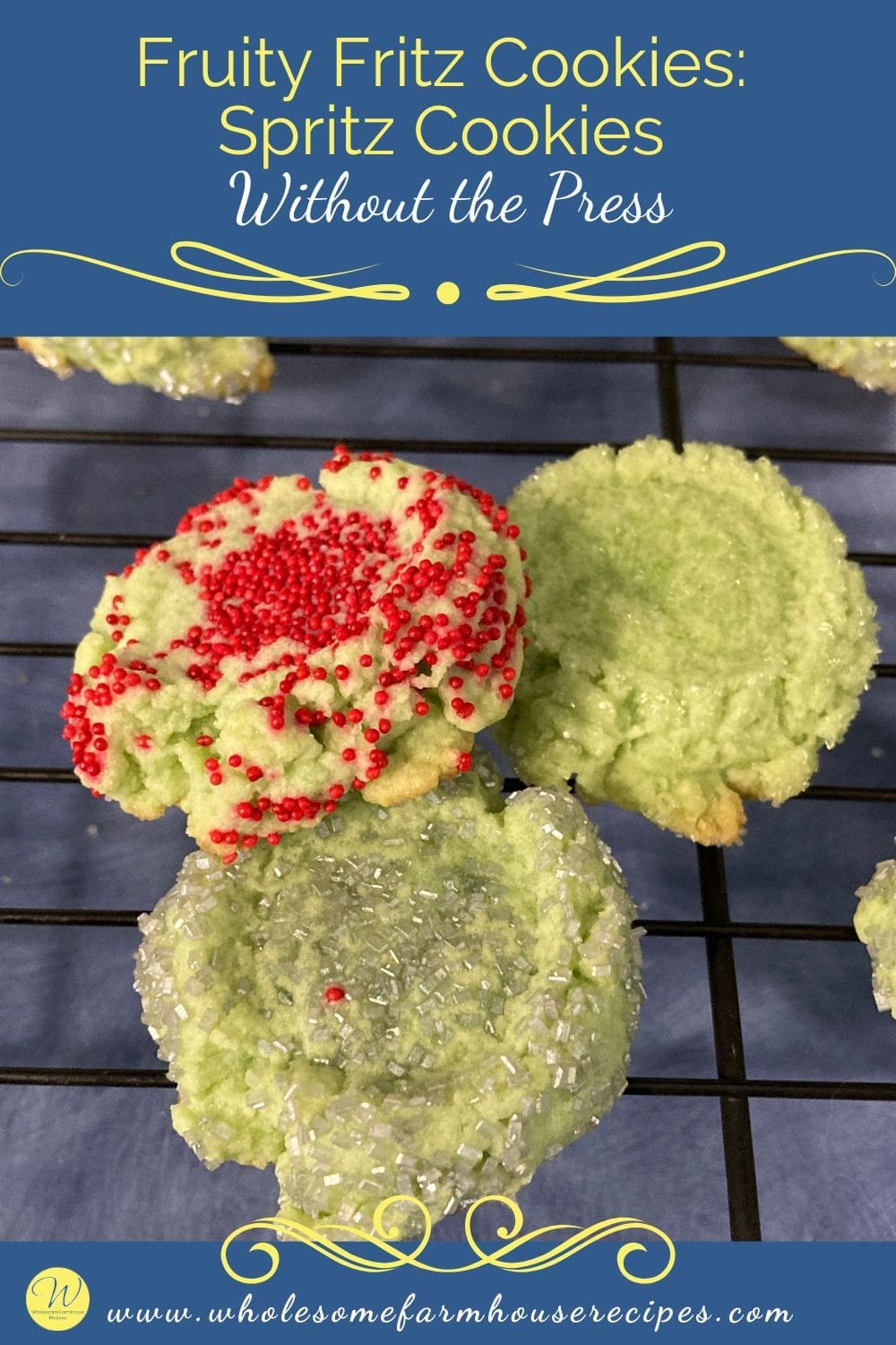 Fruity Fritz Cookies Spritz Cookies Without the Press