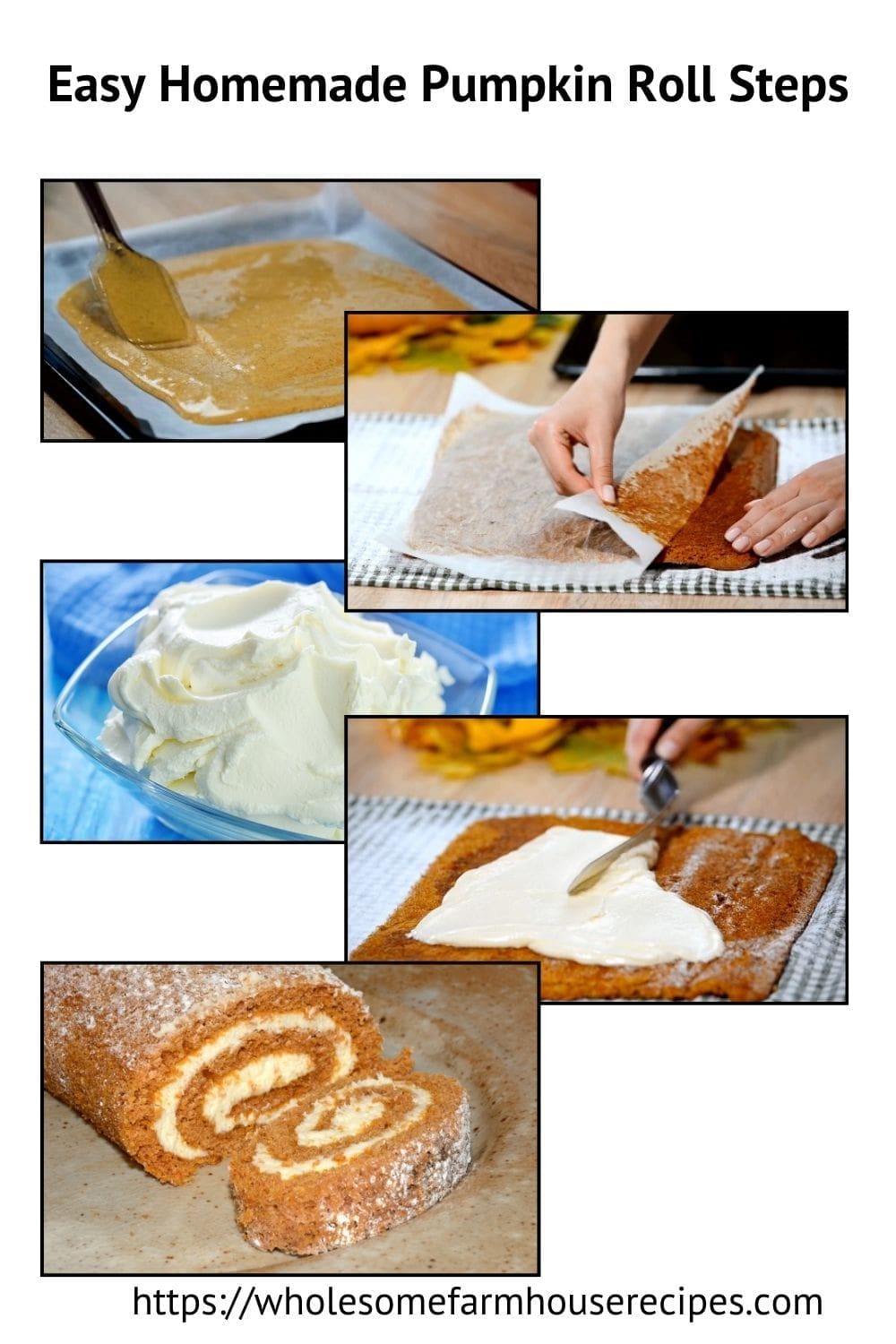 Easy Homemade Pumpkin Roll Steps