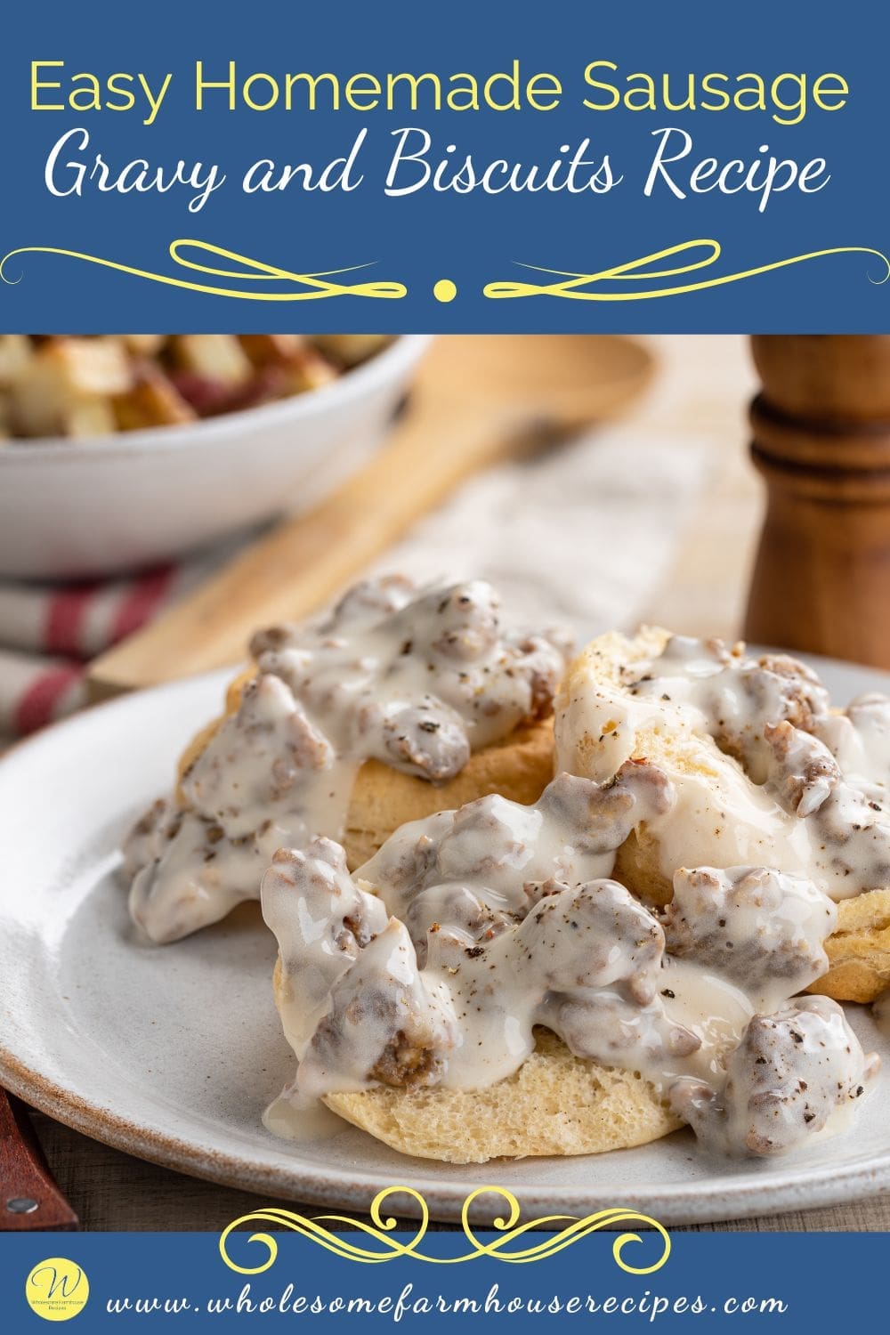 Easy Homemade Sausage Gravy and Biscuits Recipe