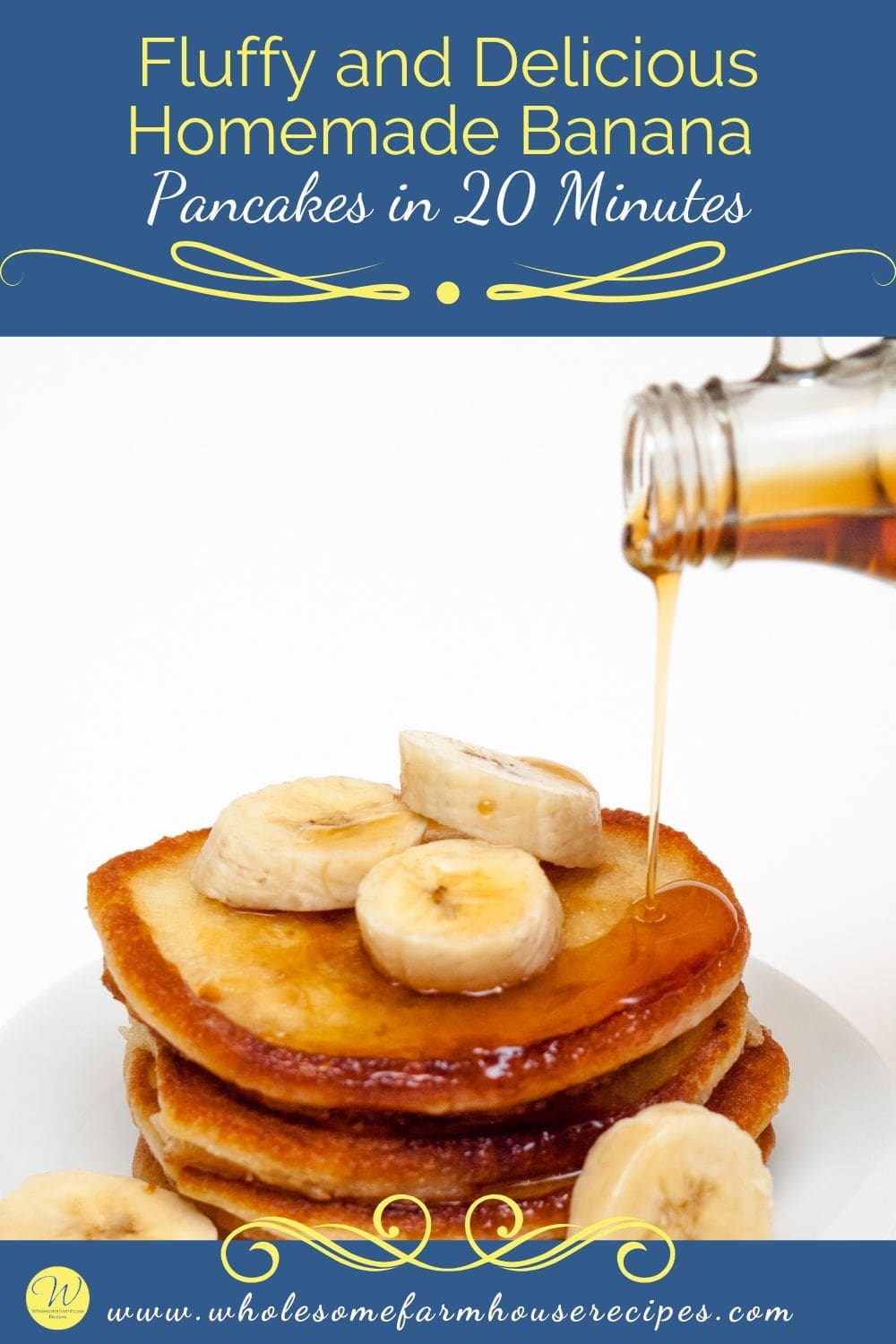 Fluffy and Delicious Homemade Banana Pancakes in 20 Minutes