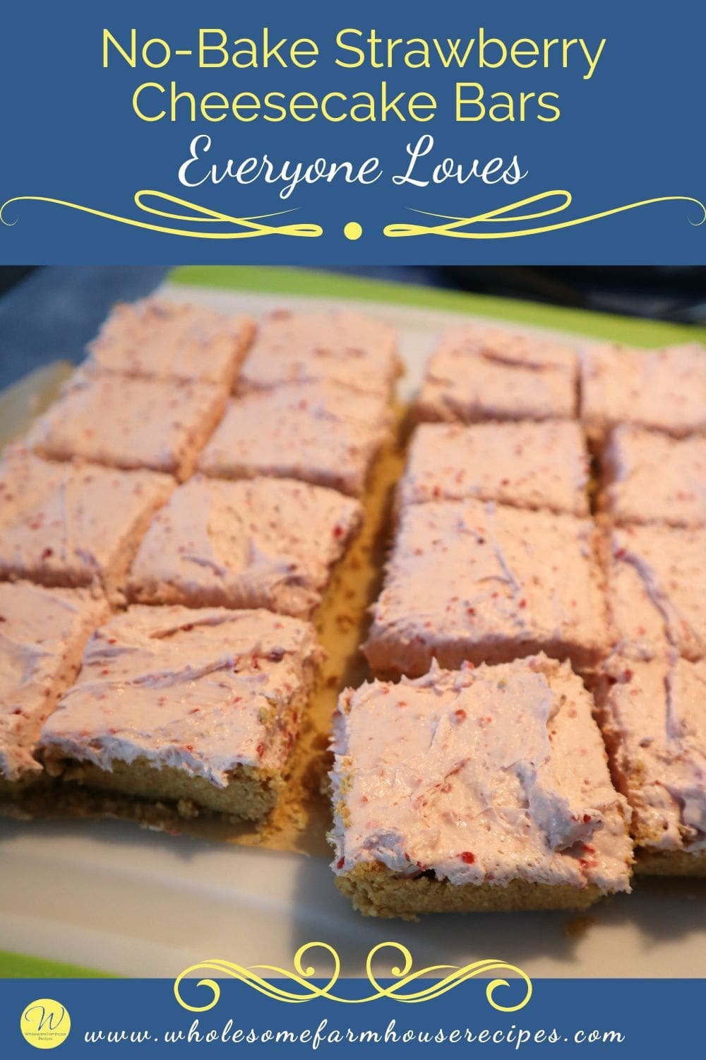 No-Bake Strawberry Cheesecake Bars Everyone Loves