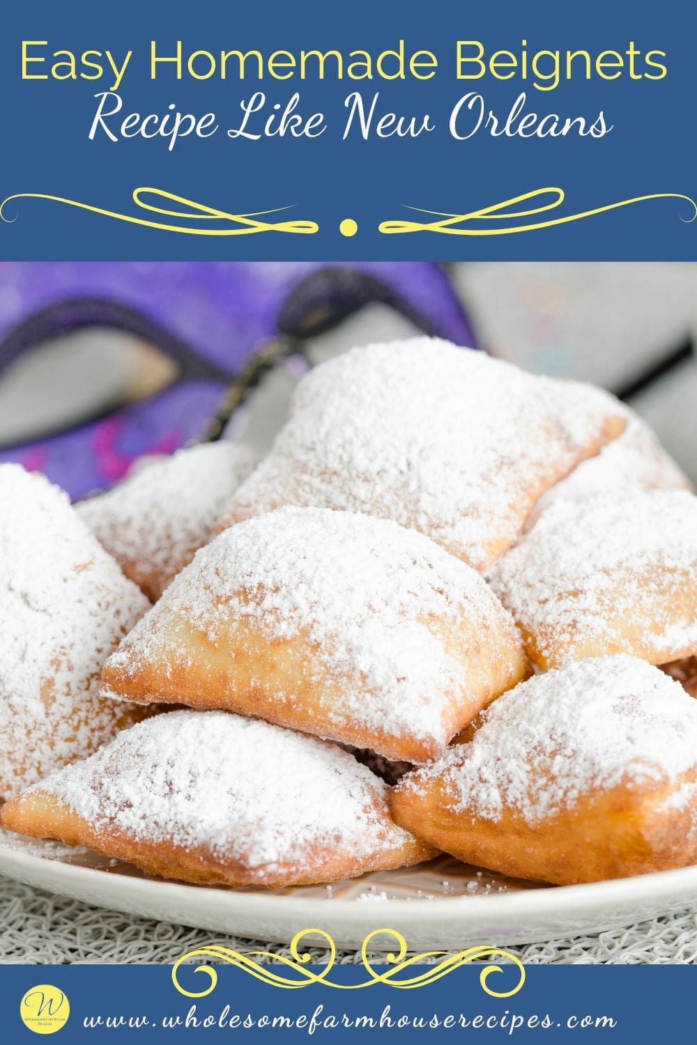 Easy Homemade Beignets Recipe Like New Orleans