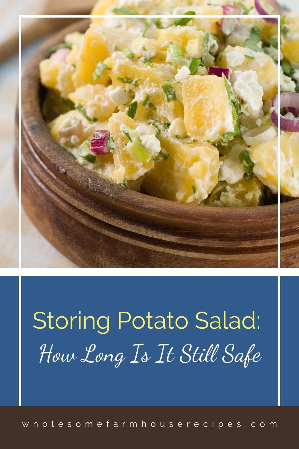 Storing Potato Salad How Long Is It Still Safe