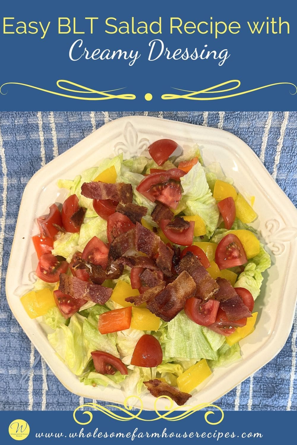 Easy BLT Salad Recipe with Creamy Dressing