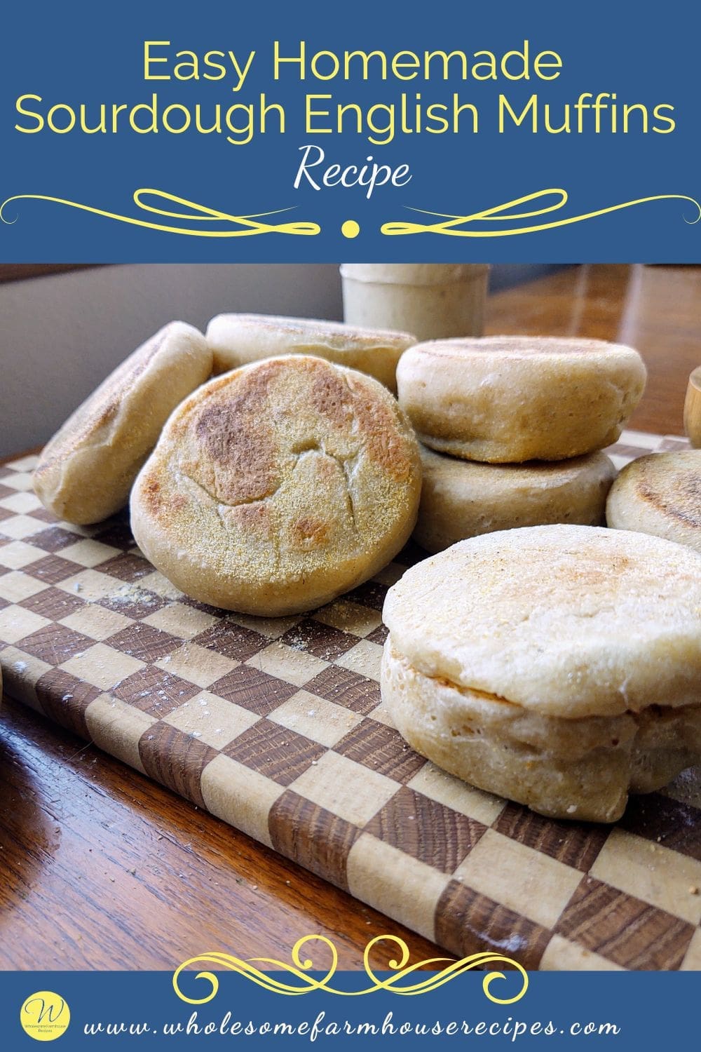 Easy Homemade Sourdough English Muffins Recipe