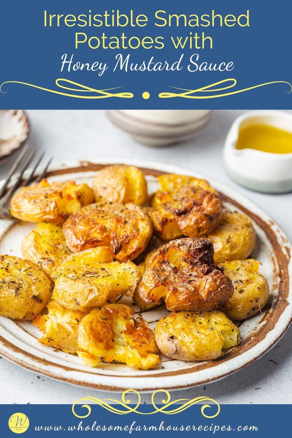 Irresistible Smashed Potatoes with Honey Mustard Sauce