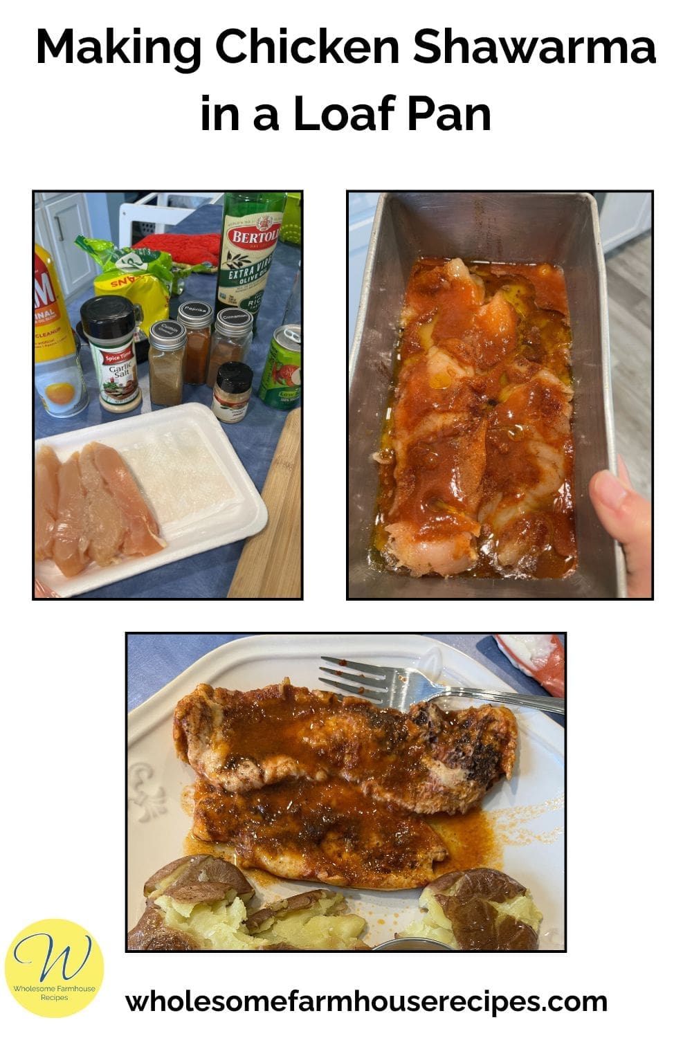 Making Chicken Shawarma in a Loaf Pan