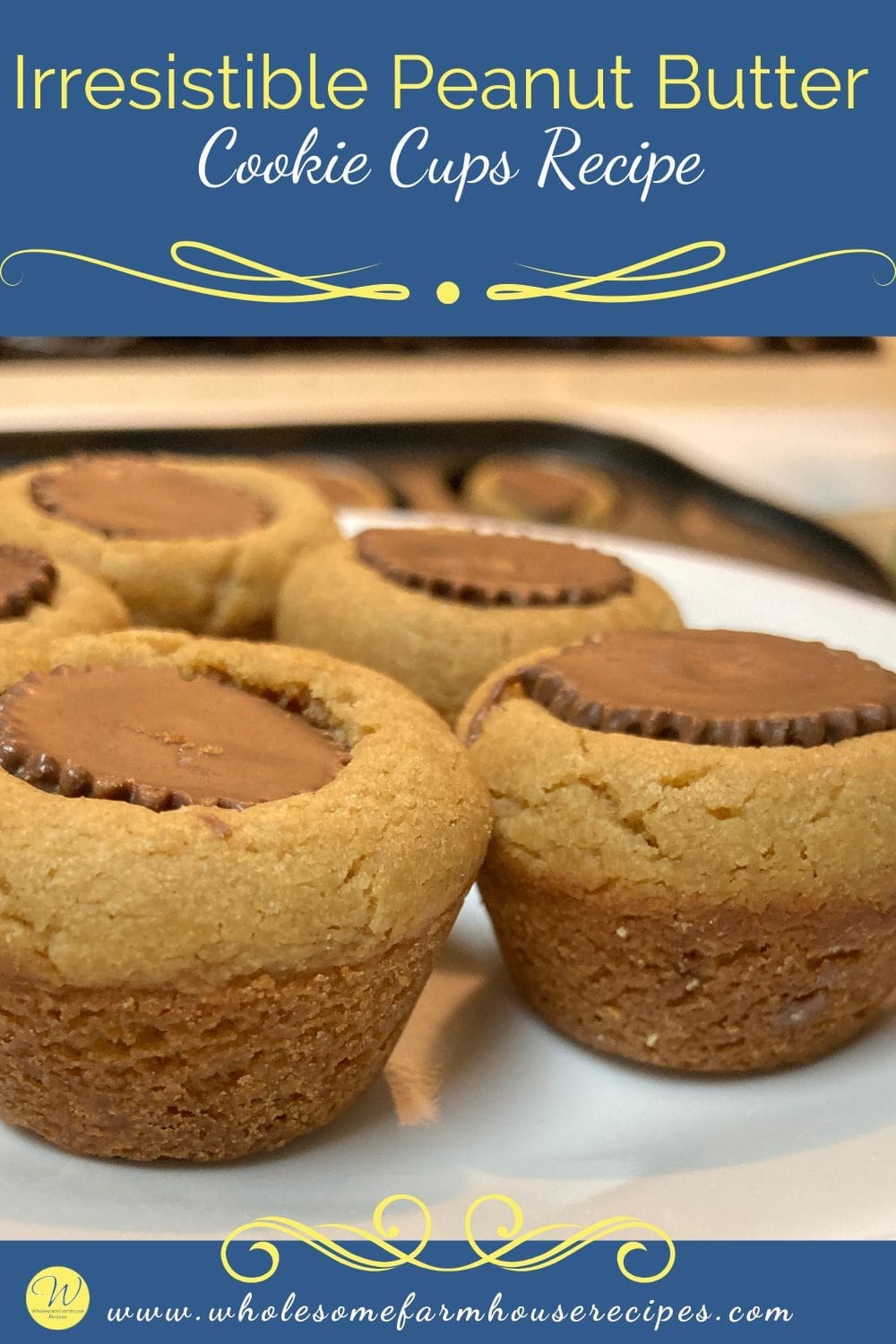 Irresistible Peanut Butter Cookie Cups Recipe