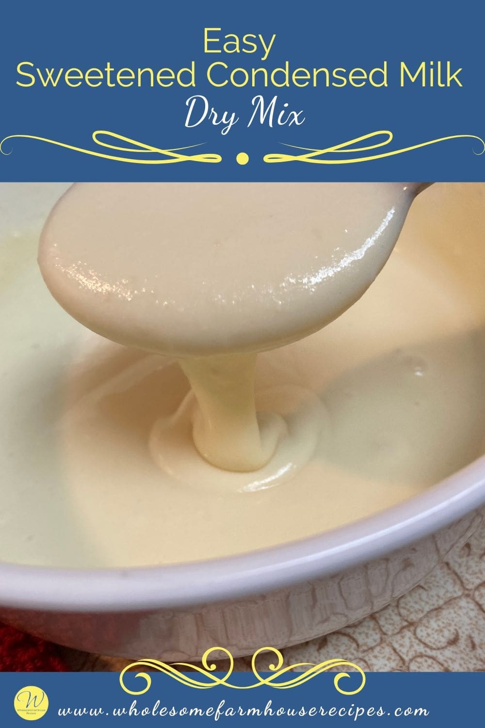Easy Sweetened Condensed Milk Dry Mix