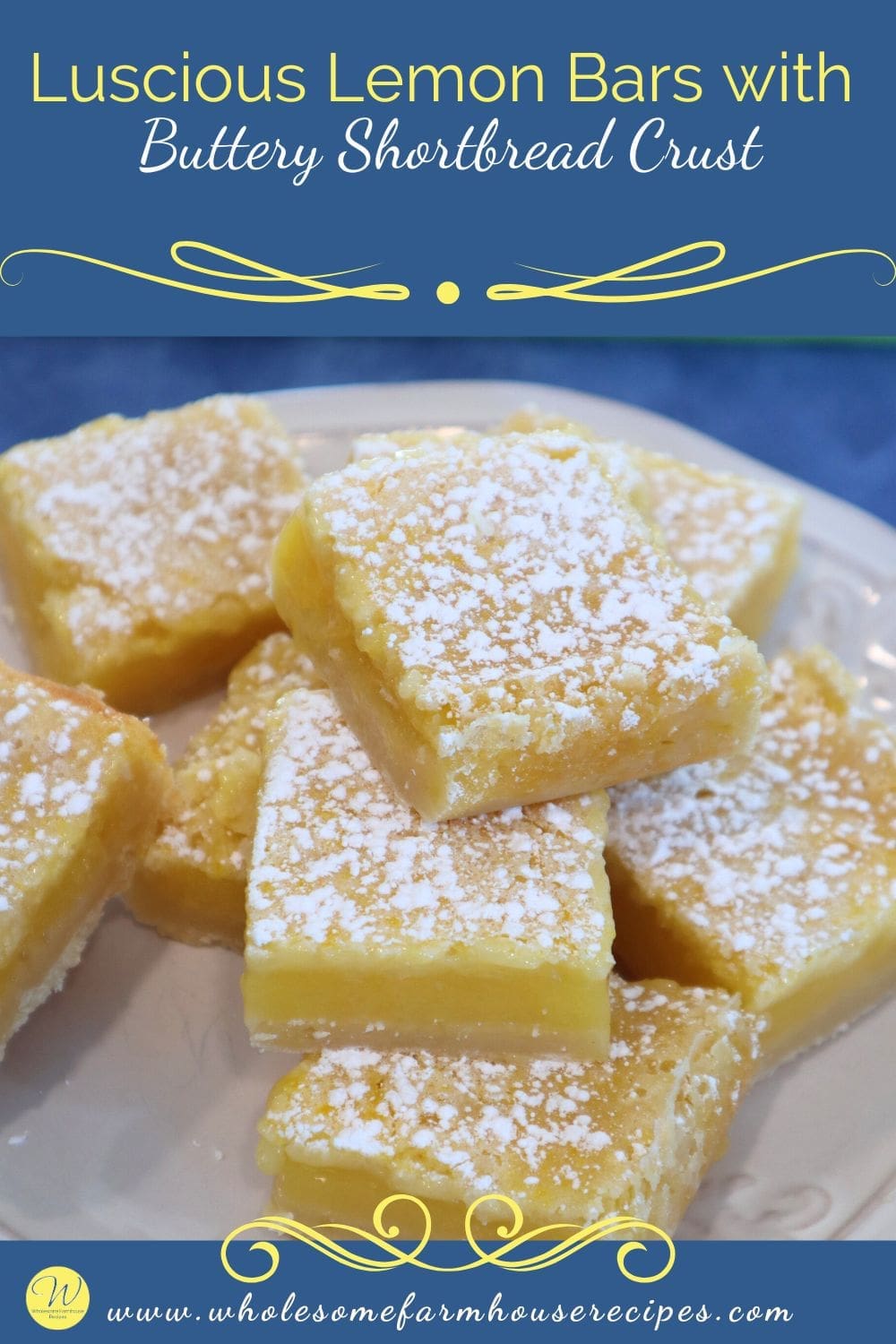 Luscious Lemon Bars with Buttery Shortbread Crust