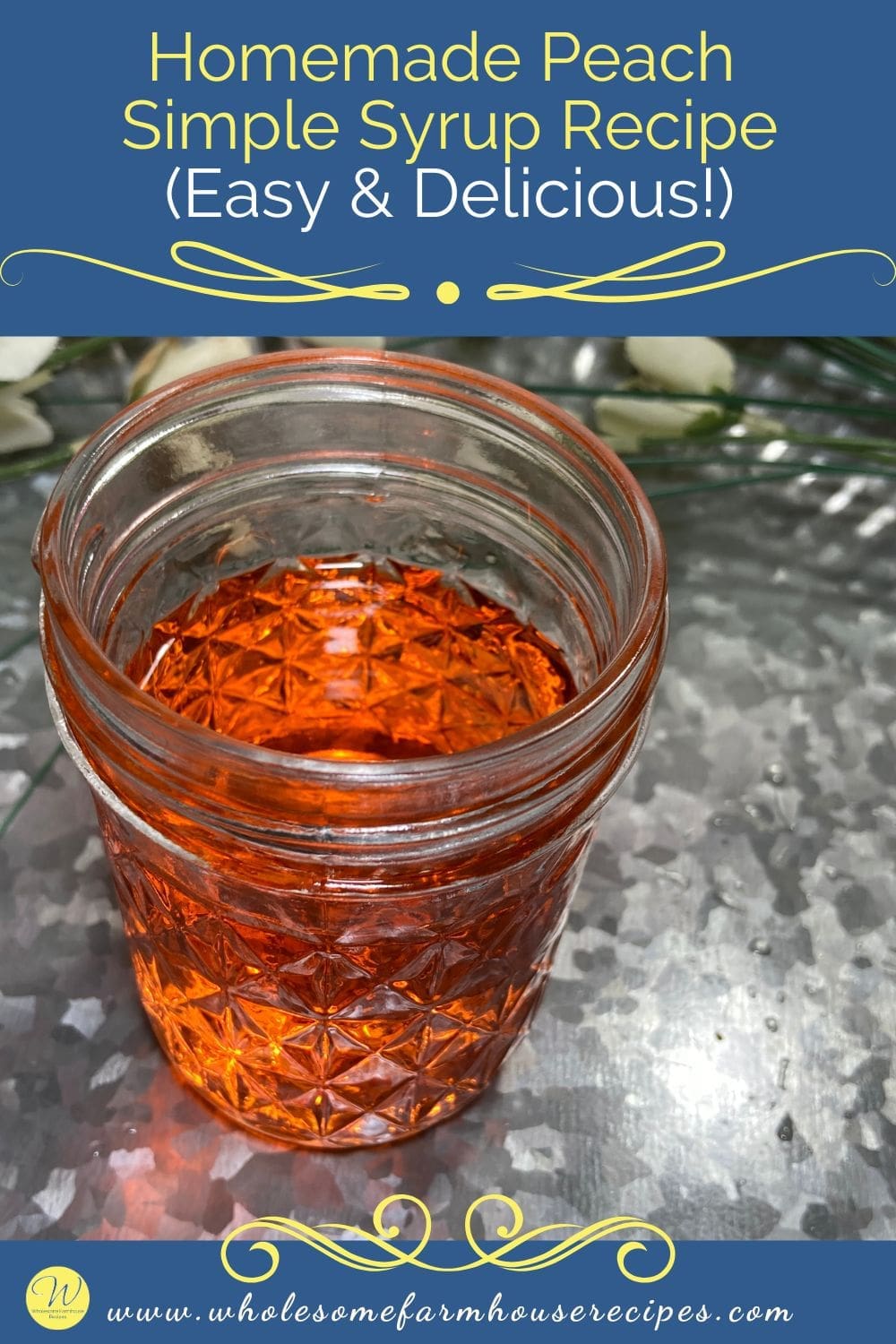 Homemade Peach Simple Syrup Recipe (Easy & Delicious!)