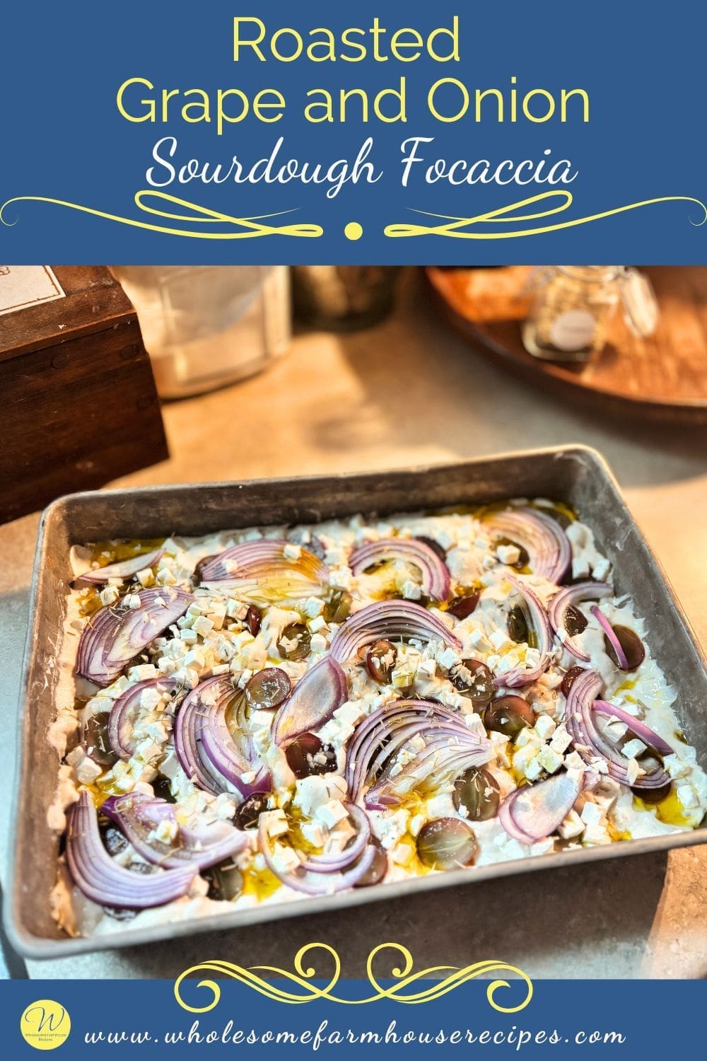 Roasted Grape and Onion Sourdough Focaccia