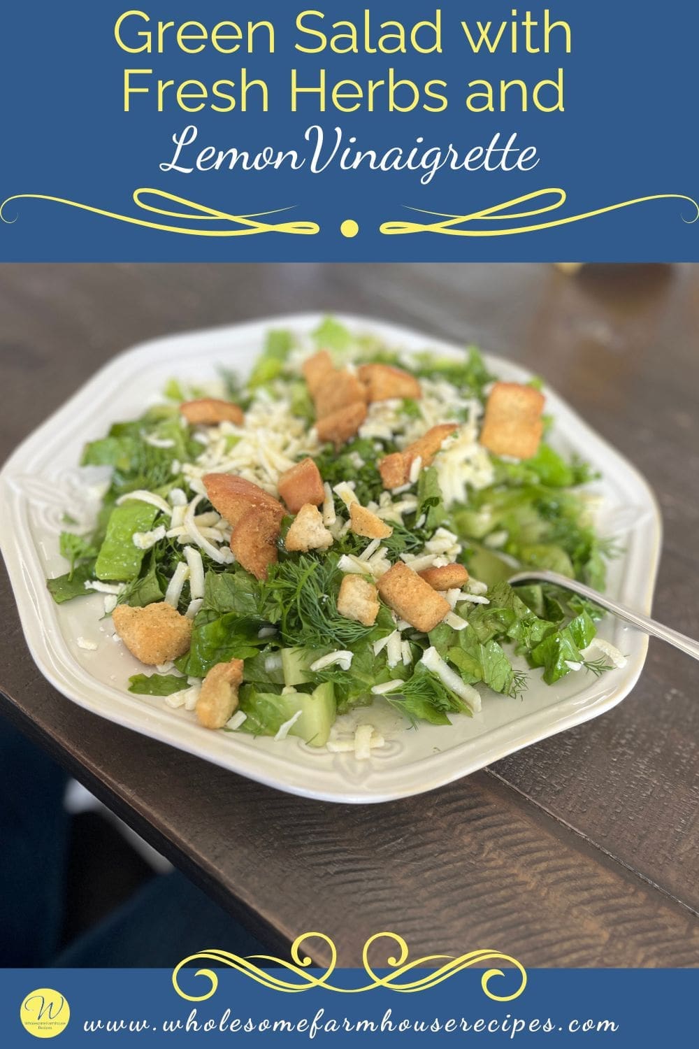 Green Salad with Fresh Herbs and Lemon Vinaigrette